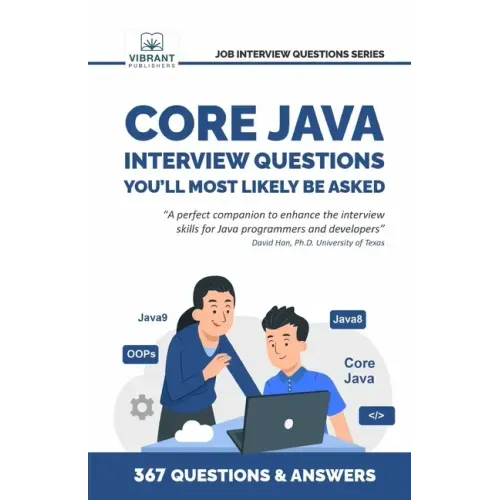 Core Java Interview Questions You'll Most Likely Be Asked