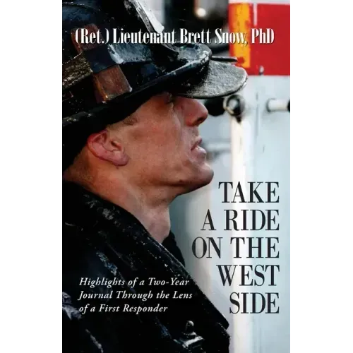 Take a Ride on the West Side, Highlights of a Two-Year Journal