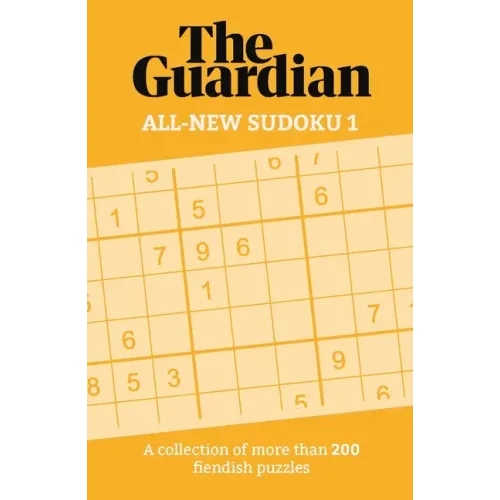 The All-New Sudoku: A Collection of 200 Perplexing Puzzles