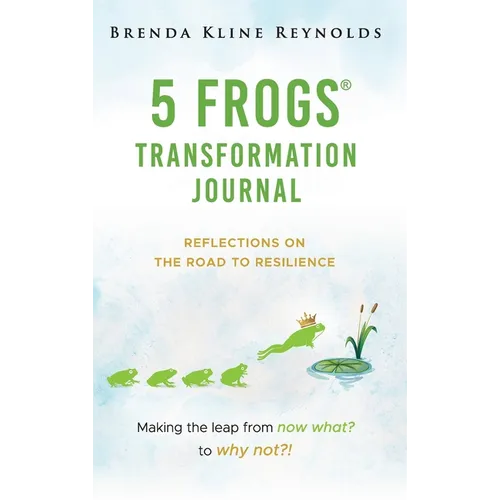 5 FROGS Transformation Journal