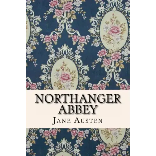 Northanger Abbey