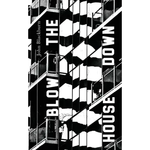 Blow the House Down