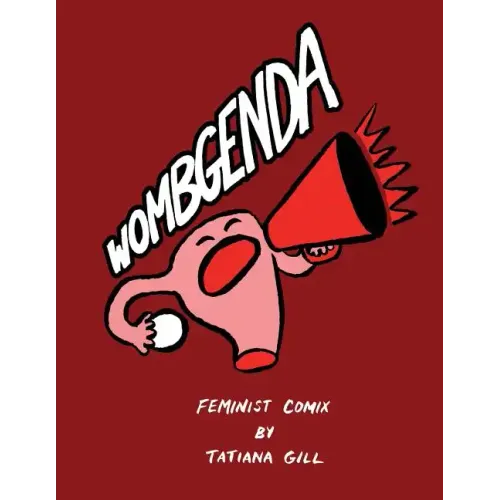 Wombgenda: Feminist Comix