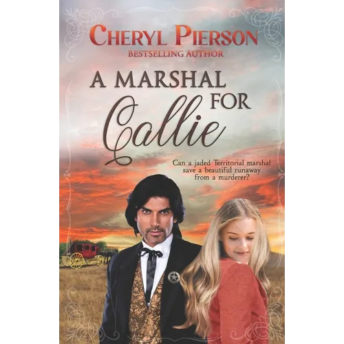 A Marshal for Callie