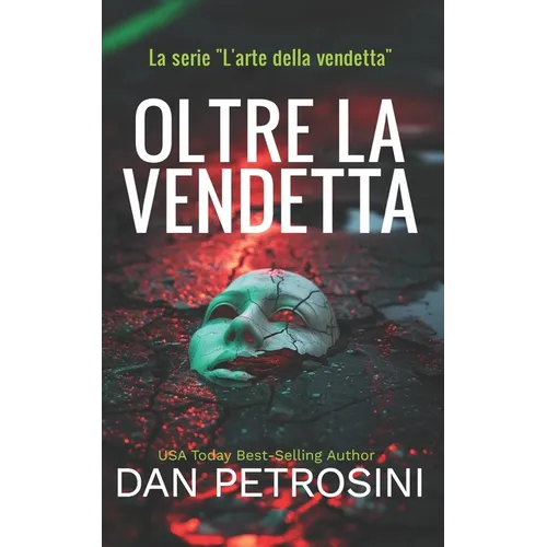 Oltre La Vendetta