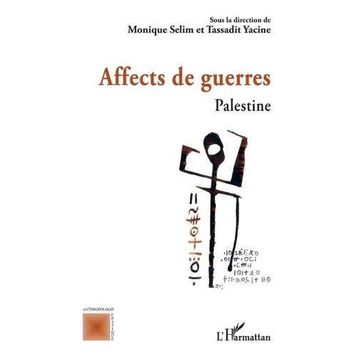 Affects de guerres: Palestine
