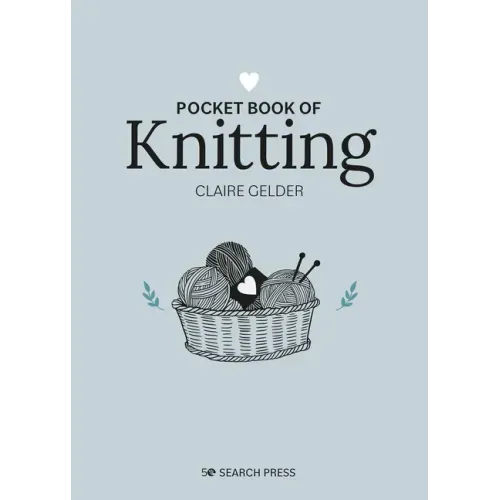 Pocket Book of Knitting: Mindful Crafting for Beginners