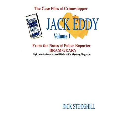 Volume 1 Jack Eddy Stories