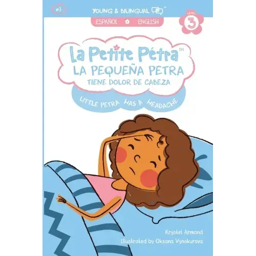 La Pequeña Petra tiene dolor de cabeza: Little Petra's Headache