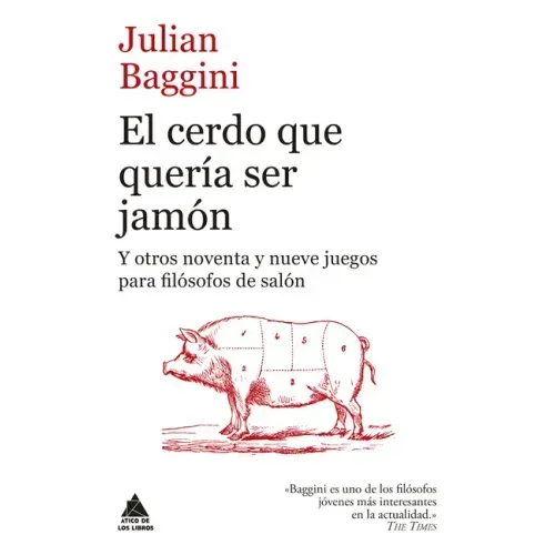 Cerdo Que Quería Ser Jamón, El