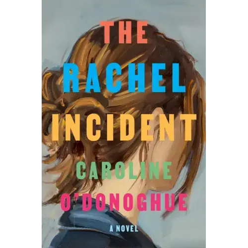 The Rachel Incident