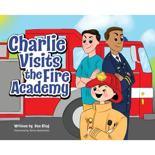 Charlie Visits the Fire academy