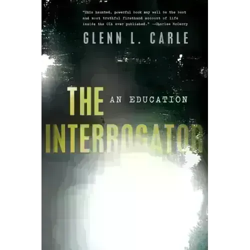 The Interrogator: An Education