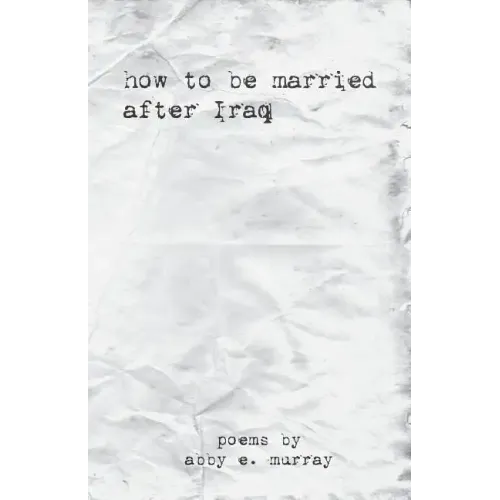 How to Be Married after Iraq