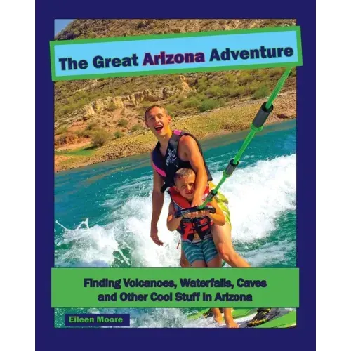The Great Arizona Adventure