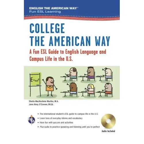 English the American Way: A Fun ESL Guide for College Students (Book + Audio)