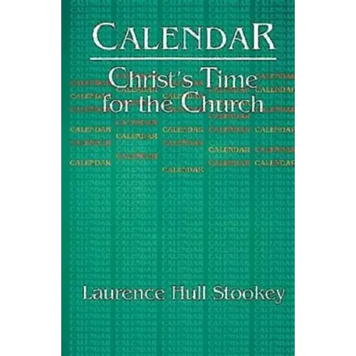 Christ's Time for the Church Calendar