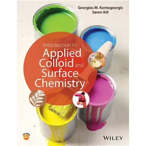 Introduction to Applied Colloid and Surface Chemistry