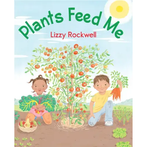 Plants Feed Me