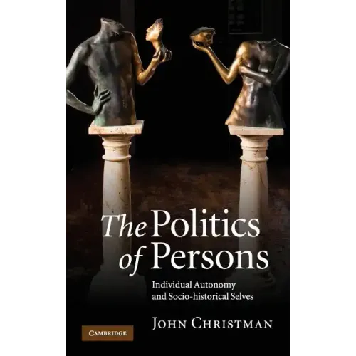 The Politics of Persons