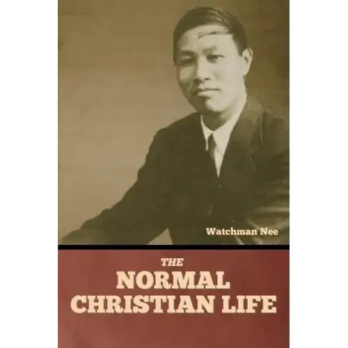 The Normal Christian Life