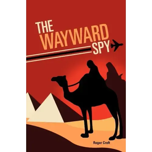 The Wayward Spy