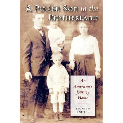A Polish Son in the Motherland