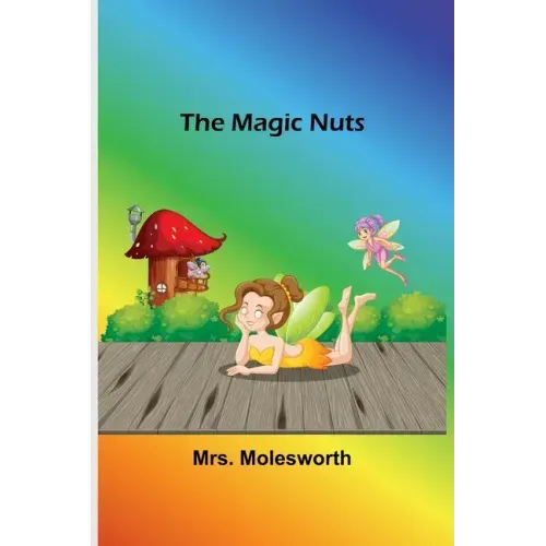 The Magic Nuts