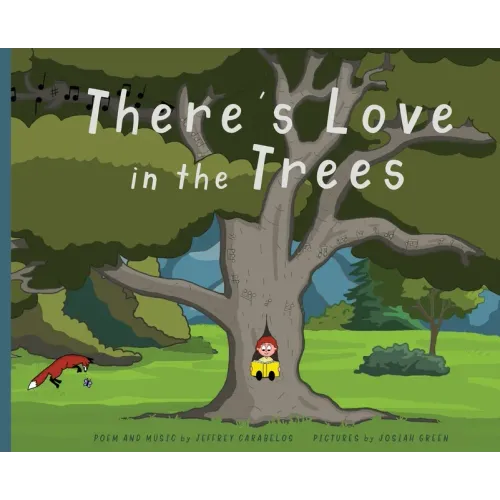There's Love in the Trees