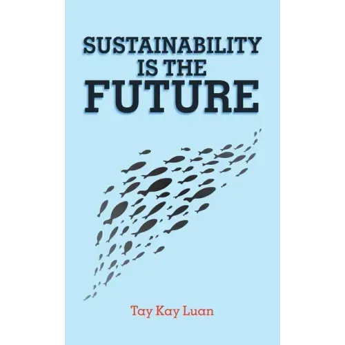 Sustainability Is the Future