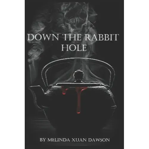 Down the Rabbit Hole
