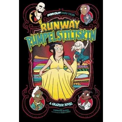 Runway Rumpelstiltskin: A Graphic Novel