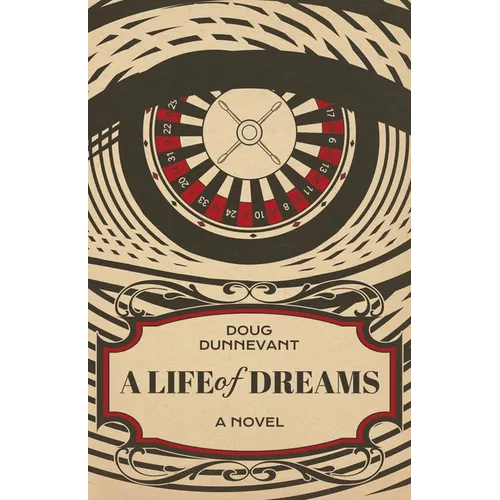 A Life of Dreams