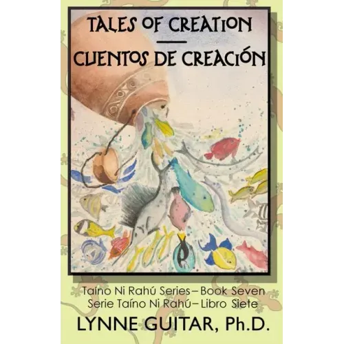 Tales of Creation: Cuentos de Creación