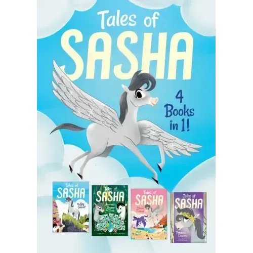 Tales of Sasha: 4 Books in 1!