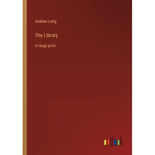 The Library: in large print