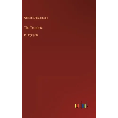 The Tempest: in large print