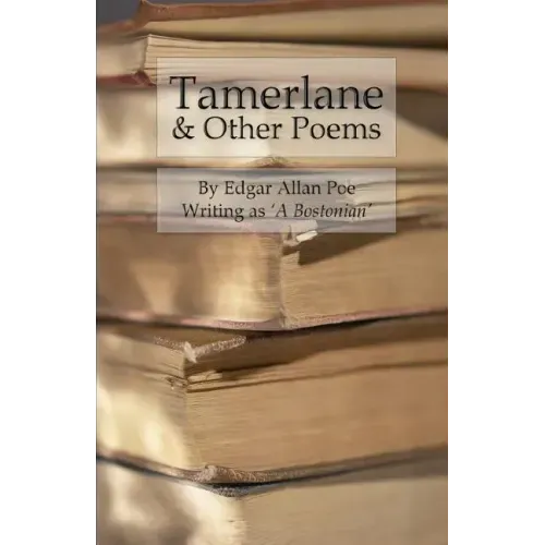 Tamerlane & Other Poems