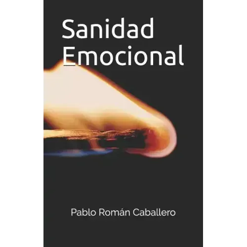 Sanidad Emocional: Jesús Nos Salva Y Sana Nuestras Emociones