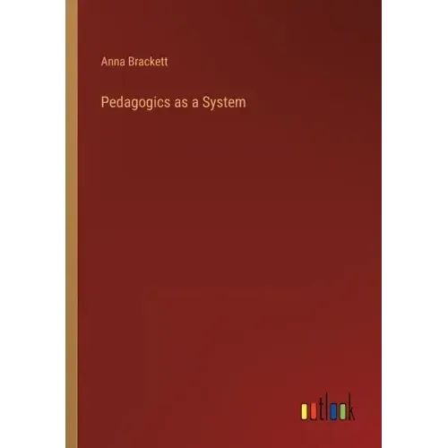 Pedagogics as a System