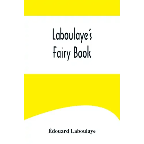 Laboulaye's Fairy Book