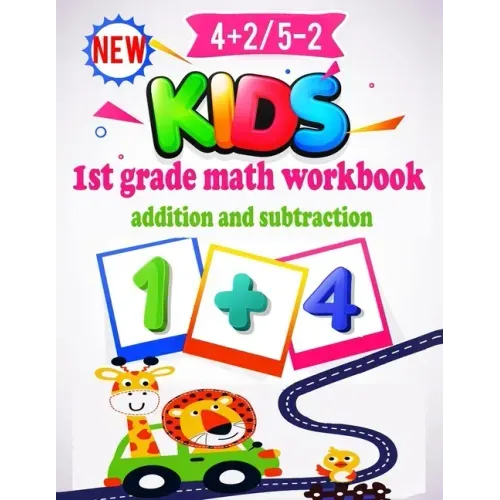 1st Grade Math Workbook Addition and Subtraction: Preschool Math Workbook for Toddlers Ages 2-4. Beginner Math Preschool Learning Book with Number Tra