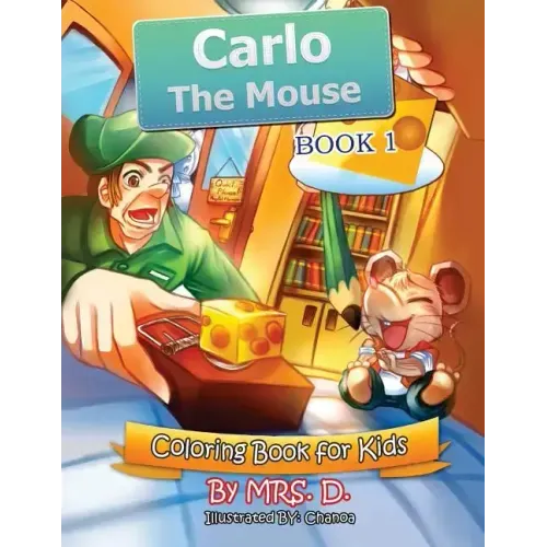 Carlo the Mouse: Coloring & Activity Kids Book 1