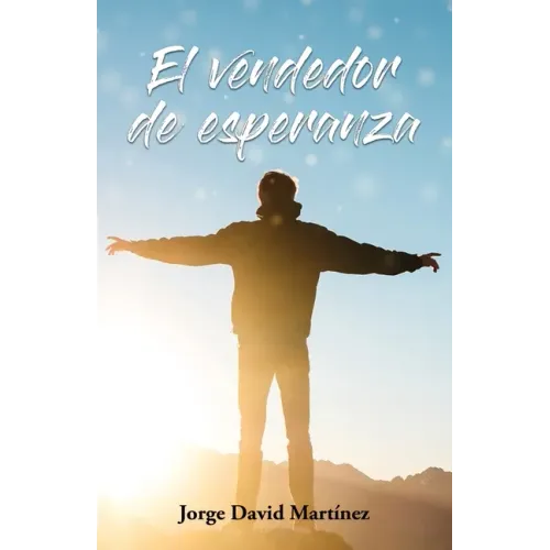 El vendedor de esperanza