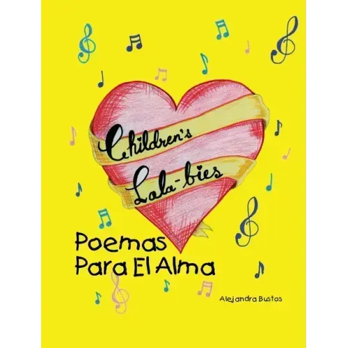 Children's Lala-bies: Poemas Para El Alma