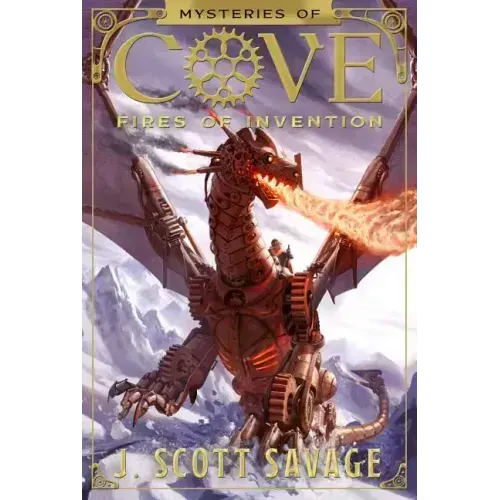 Fires of Invention: Volume 1