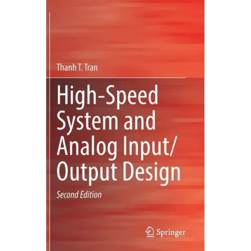 High-Speed System and Analog Input/Output Design