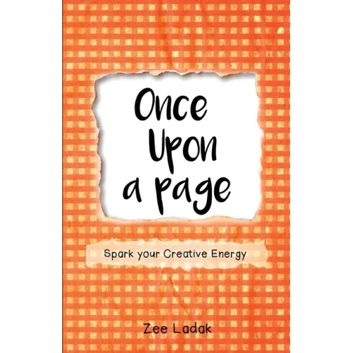 Once Upon a Page: A Journal that Sparks your Creative Energy