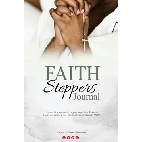FAITH Steppers Journal