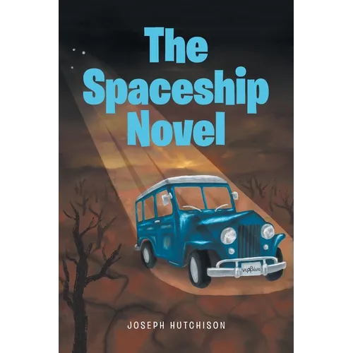 The Spaceship Novel